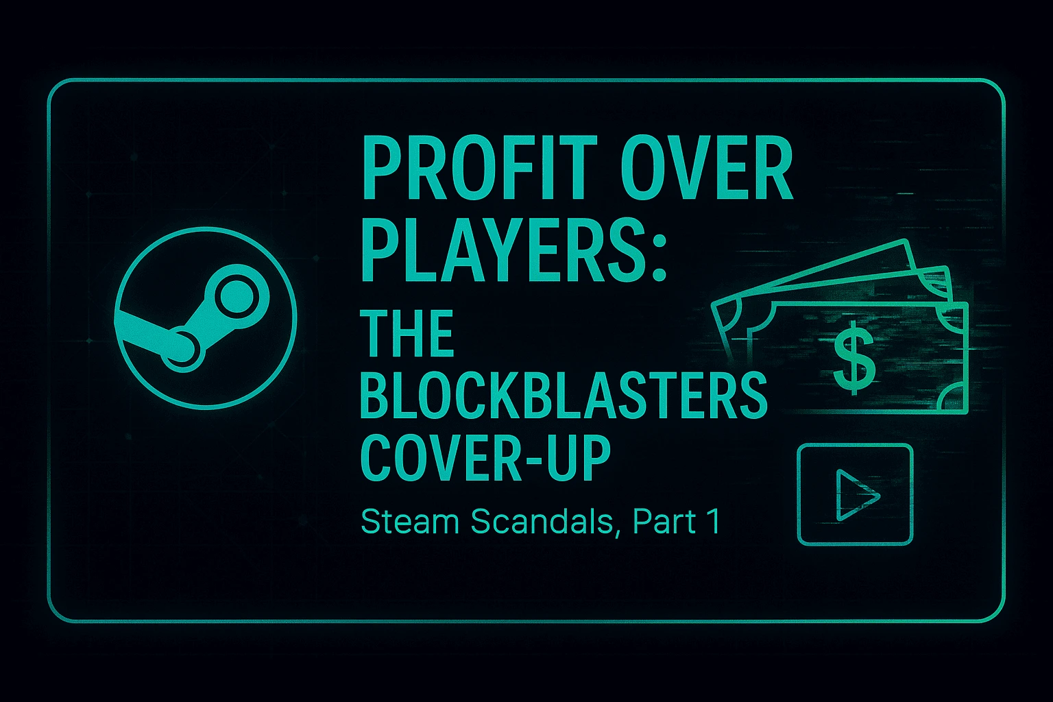 Steam BlockBlasters Cover-Up Investigation
