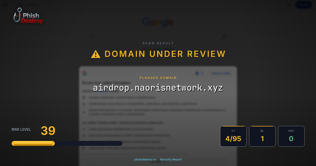 airdrop.naorisnetwork.xyz phishing report — threat analysis by PhishDestroy