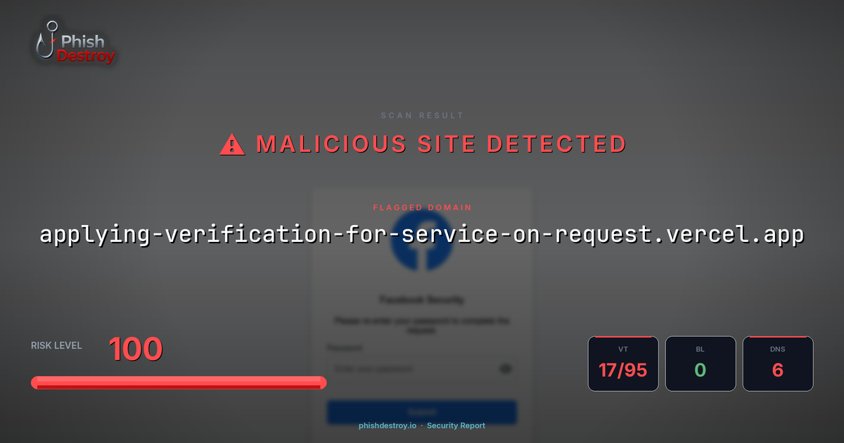 applying-verification-for-service-on-request.vercel.app phishing report — threat analysis by PhishDestroy