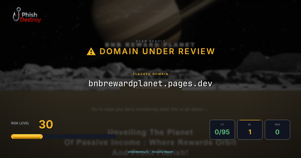 bnbrewardplanet.pages.dev phishing report — threat analysis by PhishDestroy