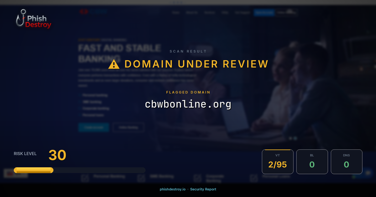 cbwbonline.org phishing report — threat analysis by PhishDestroy
