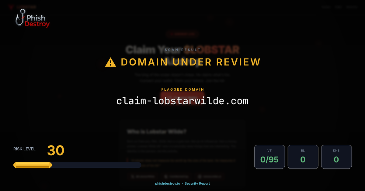claim-lobstarwilde.com phishing report — threat analysis by PhishDestroy