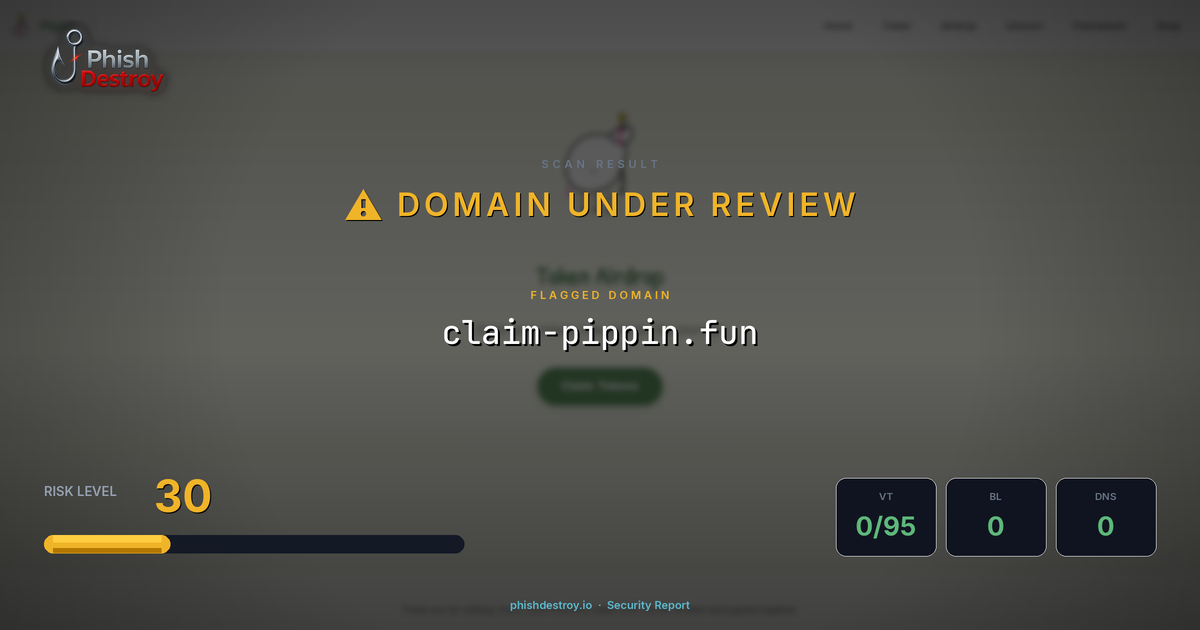claim-pippin.fun phishing report — threat analysis by PhishDestroy