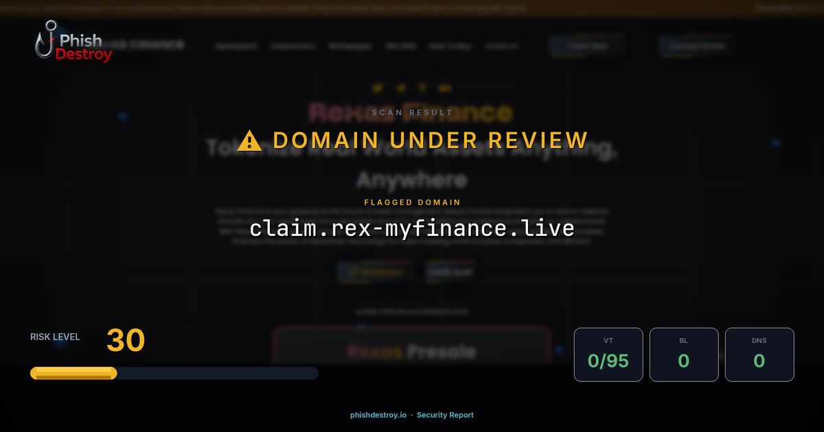 claim.rex-myfinance.live phishing report — threat analysis by PhishDestroy