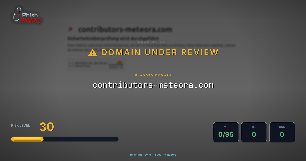 contributors-meteora.com phishing report — threat analysis by PhishDestroy