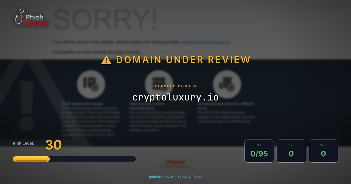 cryptoluxury.io phishing report — threat analysis by PhishDestroy
