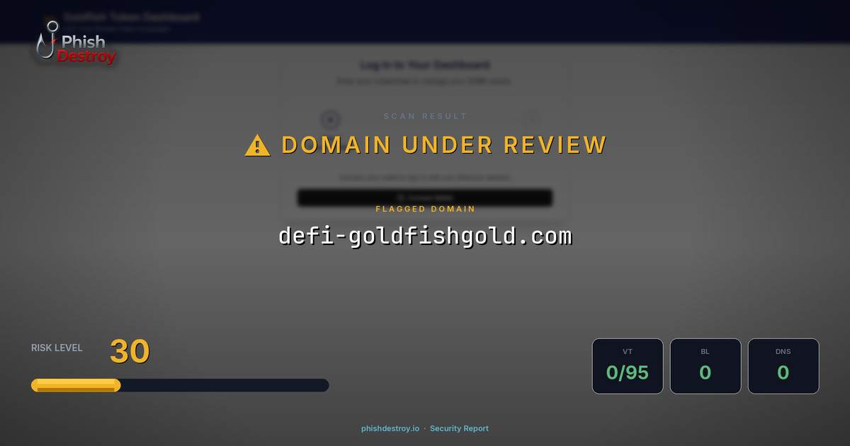 defi-goldfishgold.com phishing report — threat analysis by PhishDestroy