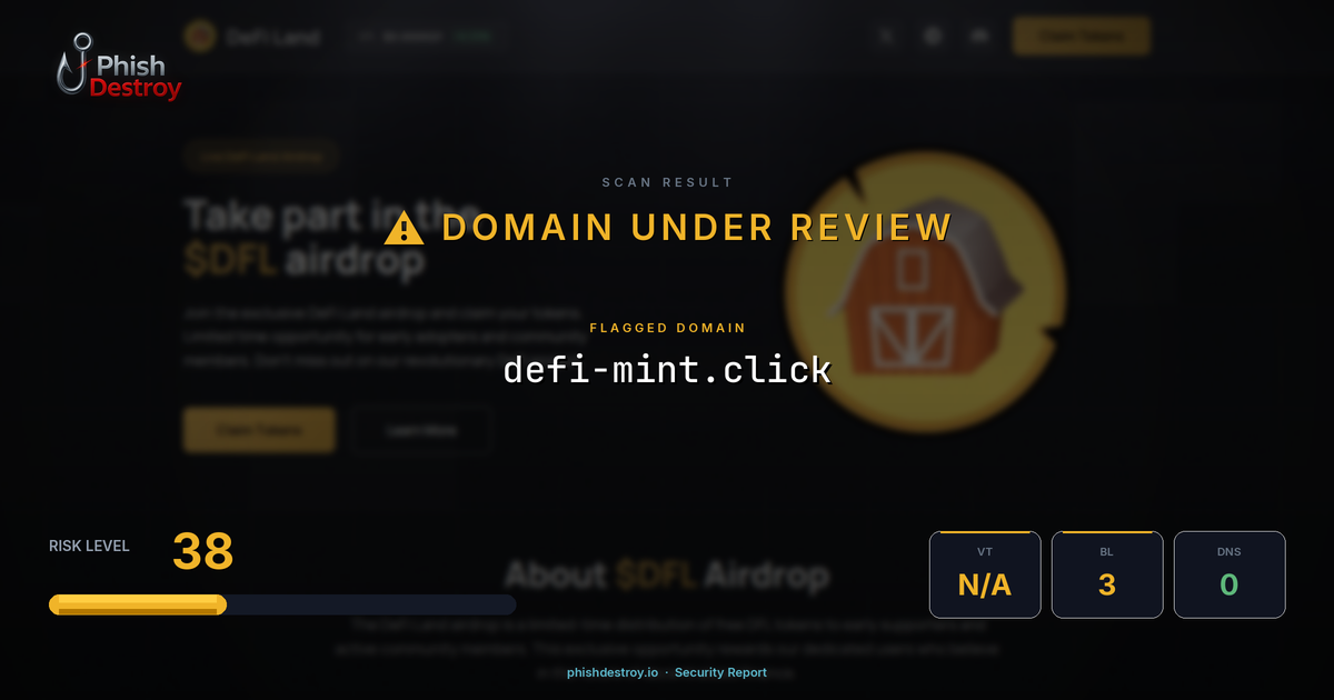 defi-mint.click phishing report — threat analysis by PhishDestroy
