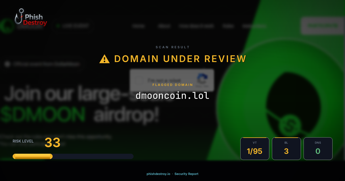 dmooncoin.lol phishing report — threat analysis by PhishDestroy