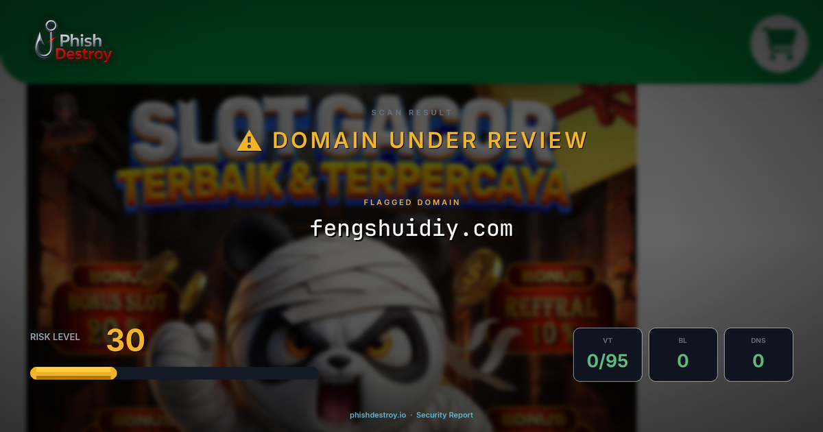 fengshuidiy.com phishing report — threat analysis by PhishDestroy