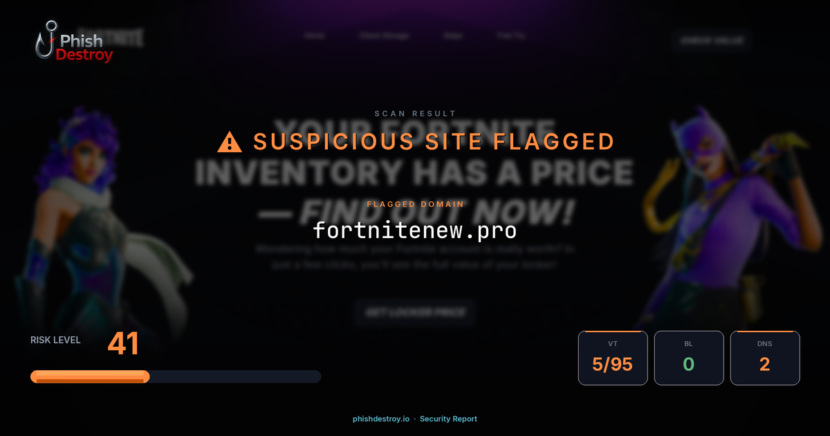 fortnitenew.pro phishing report — threat analysis by PhishDestroy
