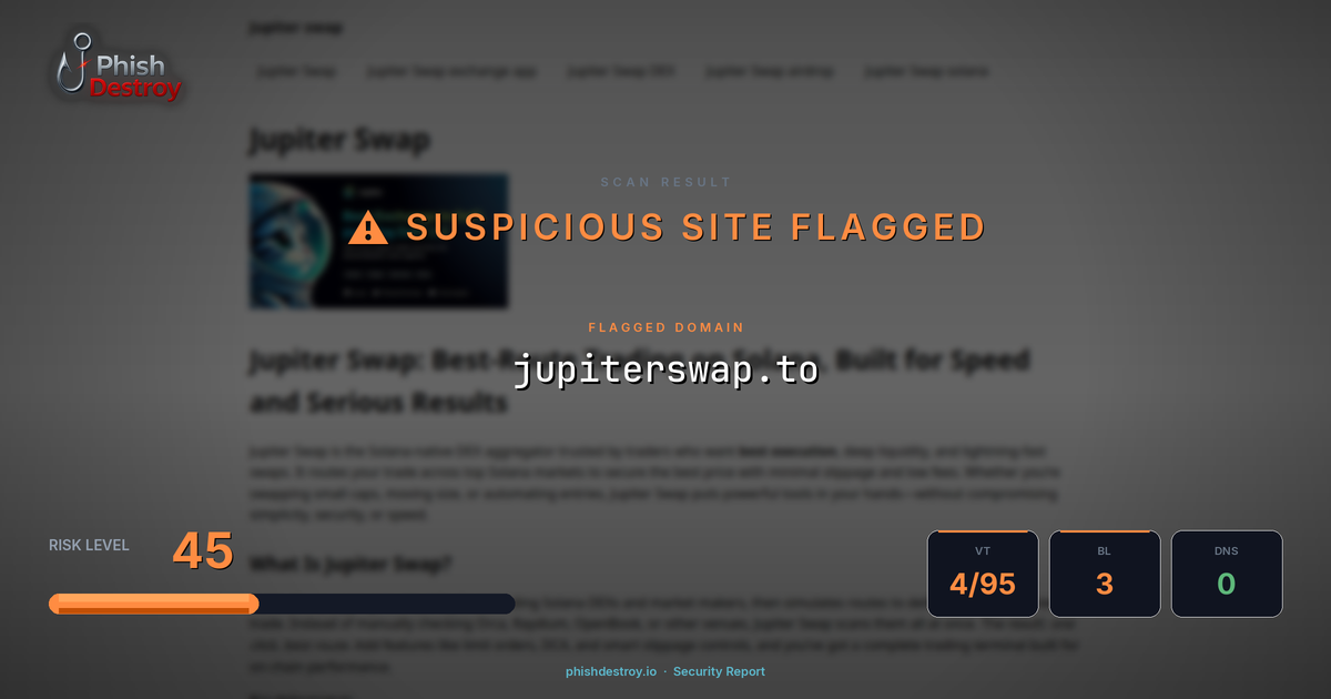 jupiterswap.to phishing report — threat analysis by PhishDestroy