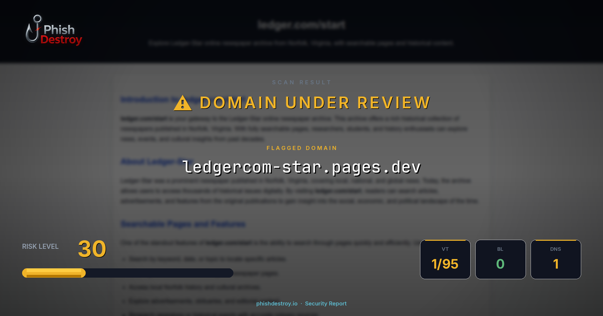 ledgercom-star.pages.dev phishing report — threat analysis by PhishDestroy