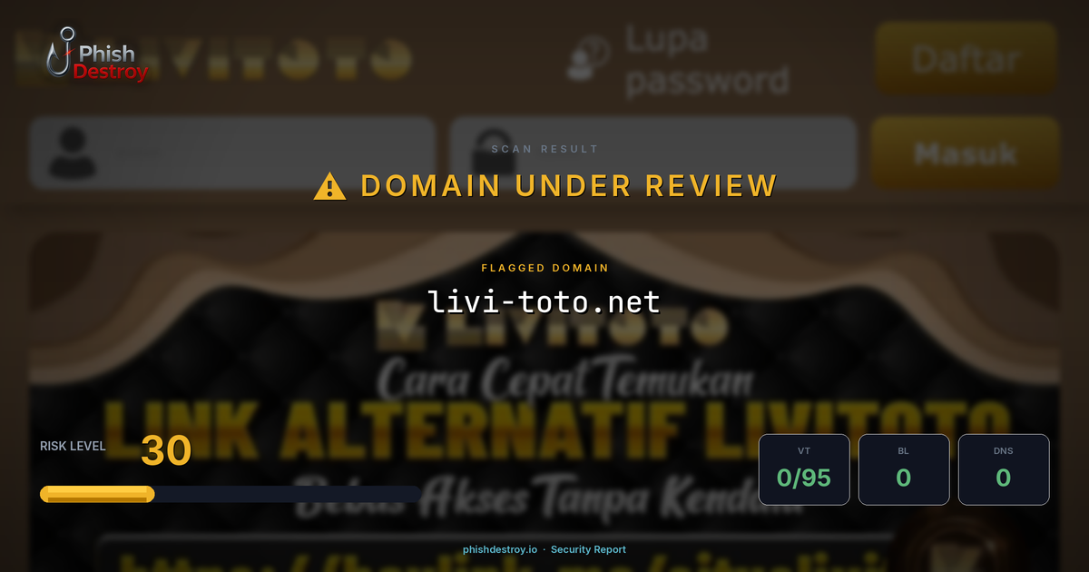 livi-toto.net phishing report — threat analysis by PhishDestroy