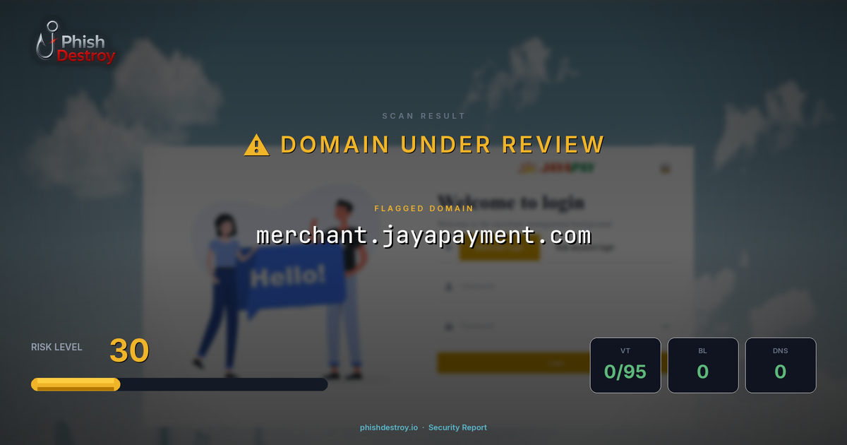merchant.jayapayment.com phishing report — threat analysis by PhishDestroy