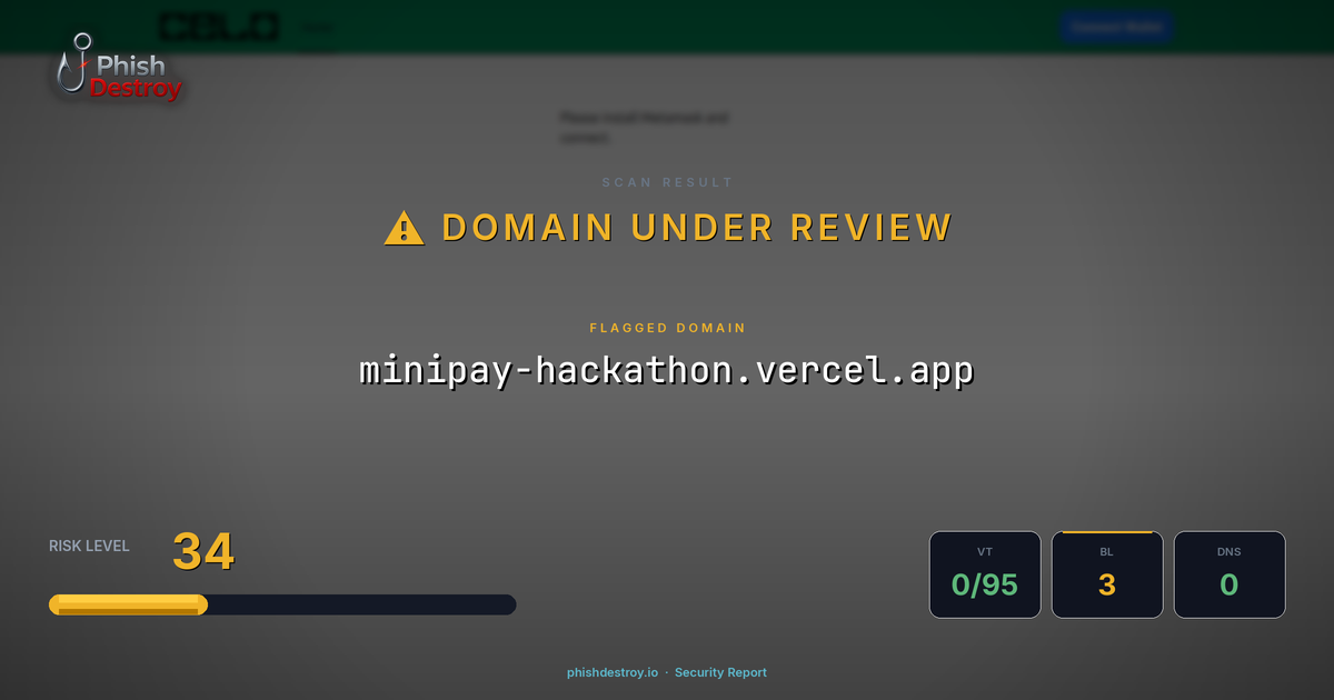minipay-hackathon.vercel.app phishing report — threat analysis by PhishDestroy