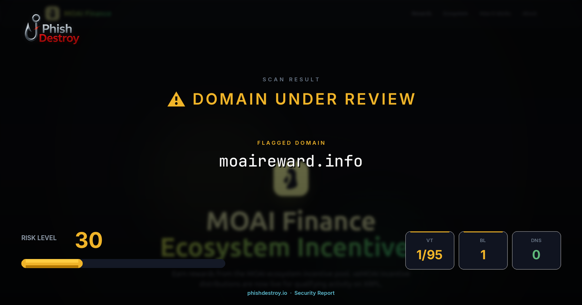 moaireward.info phishing report — threat analysis by PhishDestroy