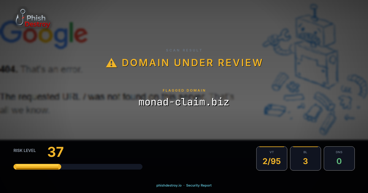 monad-claim.biz phishing report — threat analysis by PhishDestroy