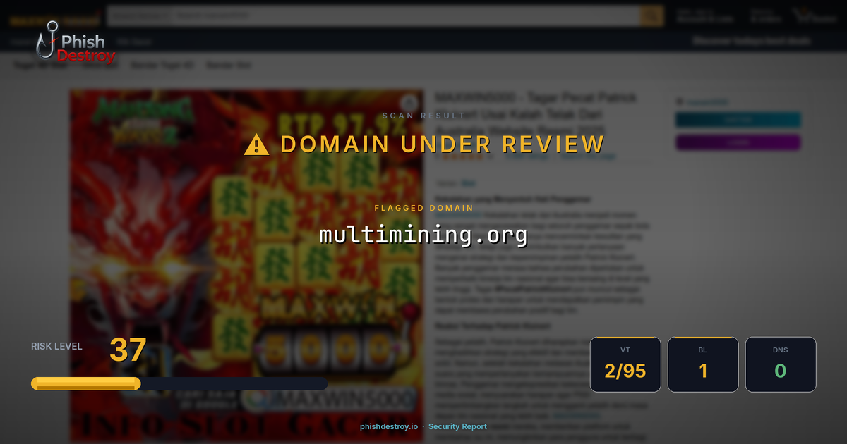 multimining.org phishing report — threat analysis by PhishDestroy