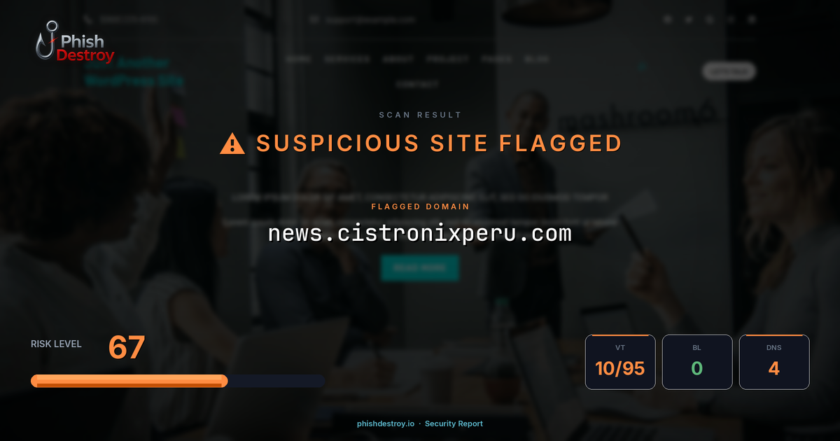 news.cistronixperu.com phishing report — threat analysis by PhishDestroy