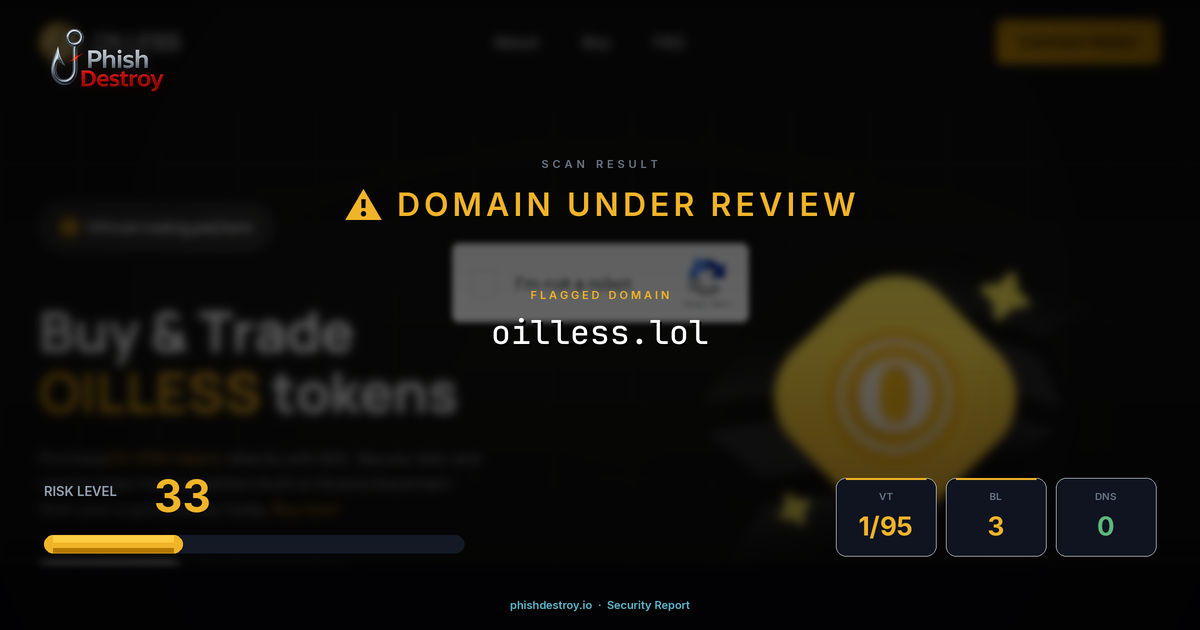 oilless.lol phishing report — threat analysis by PhishDestroy