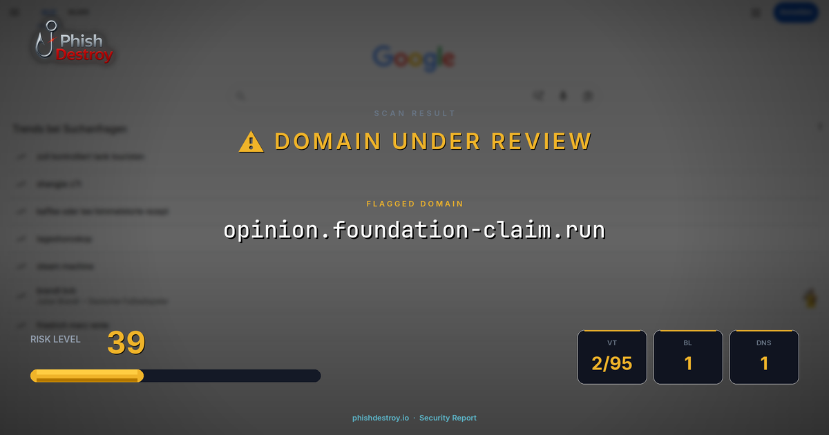 opinion.foundation-claim.run phishing report — threat analysis by PhishDestroy