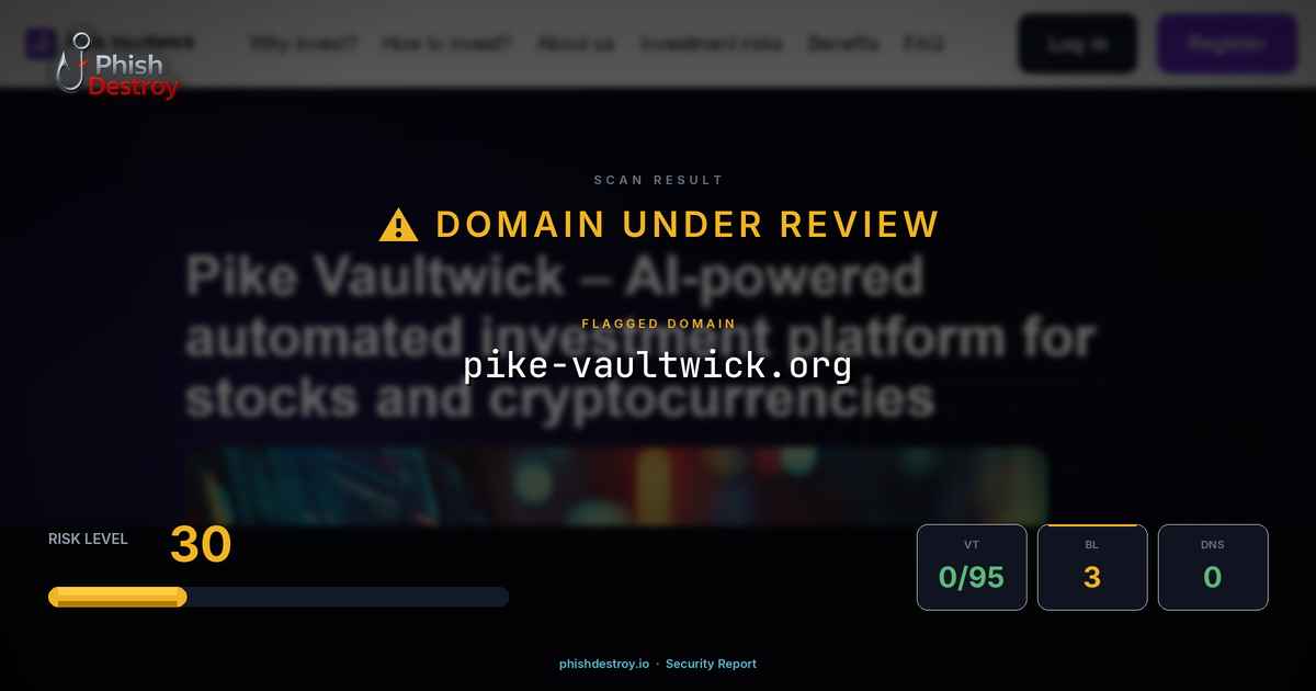 pike-vaultwick.org phishing report — threat analysis by PhishDestroy
