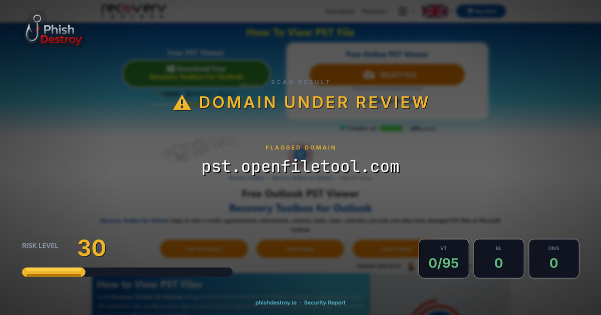 pst.openfiletool.com phishing report — threat analysis by PhishDestroy