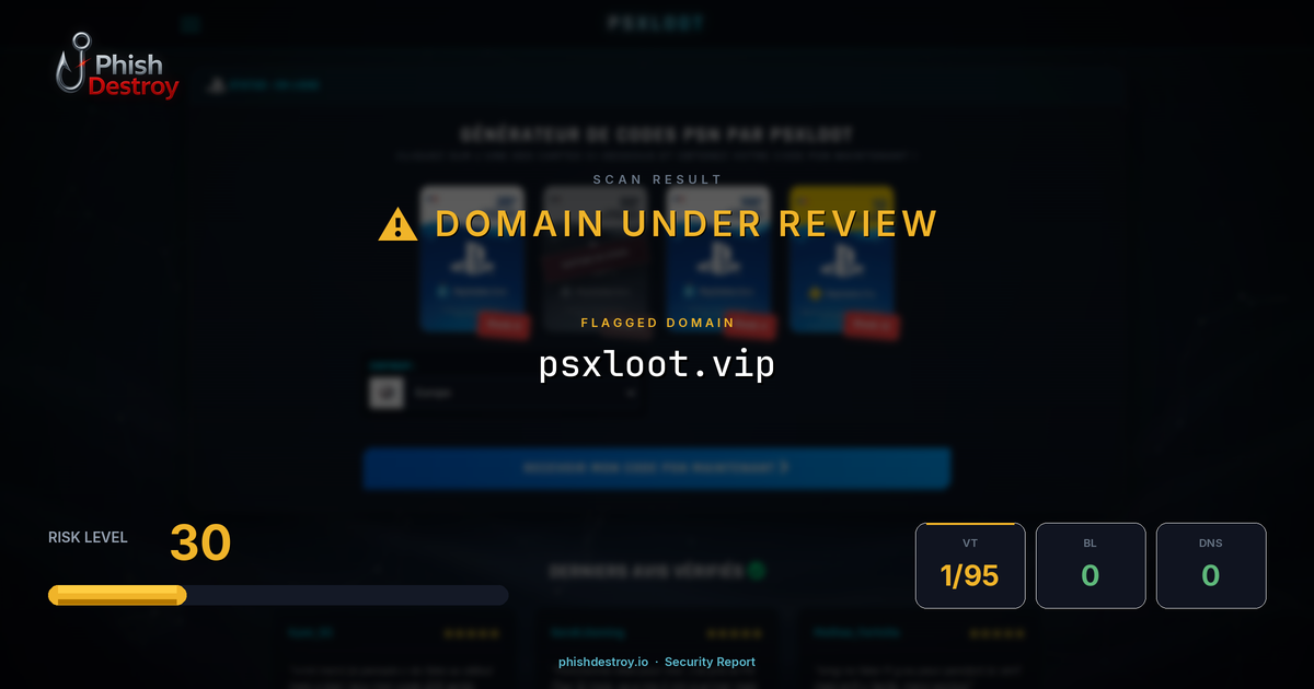 psxloot.vip phishing report — threat analysis by PhishDestroy