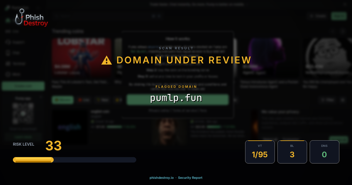 pumlp.fun phishing report — threat analysis by PhishDestroy