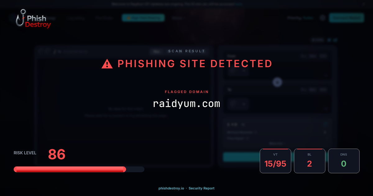 raidyum.com phishing report — threat analysis by PhishDestroy