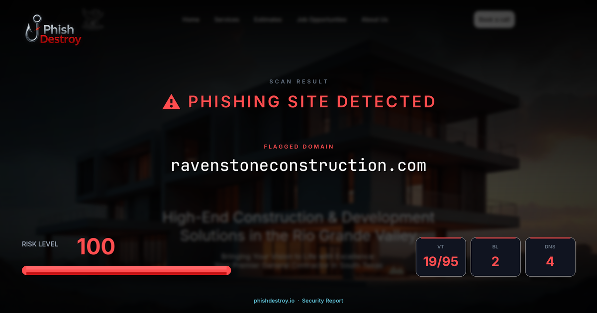 ravenstoneconstruction.com phishing report — threat analysis by PhishDestroy