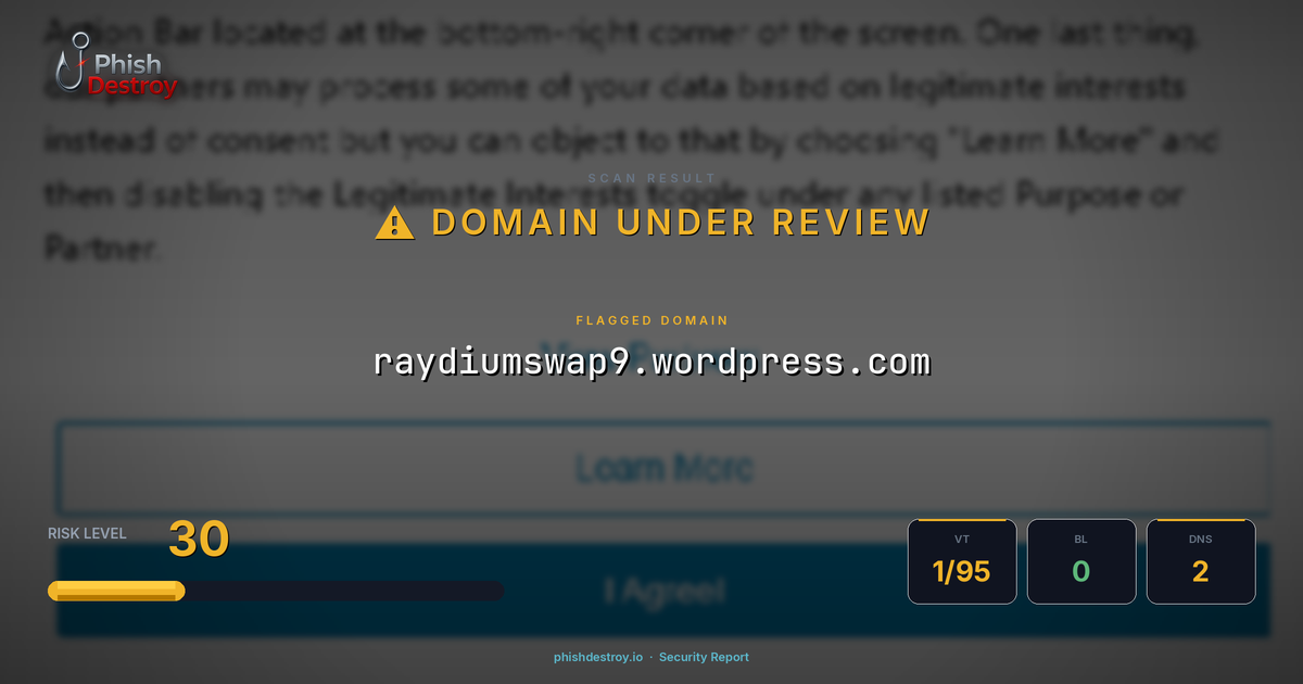 raydiumswap9.wordpress.com phishing report — threat analysis by PhishDestroy