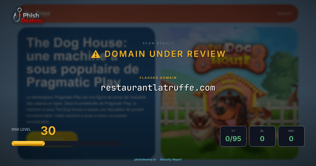 restaurantlatruffe.com phishing report — threat analysis by PhishDestroy