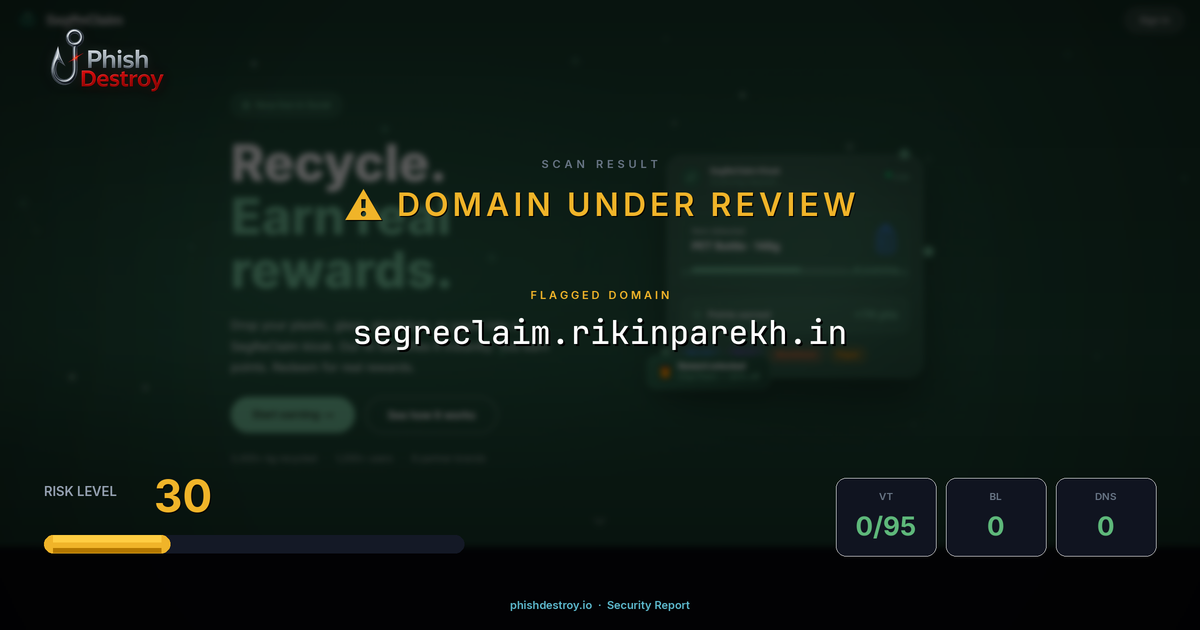 segreclaim.rikinparekh.in phishing report — threat analysis by PhishDestroy