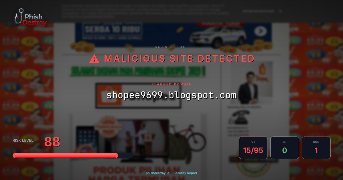 shopee9699.blogspot.com phishing report — threat analysis by PhishDestroy