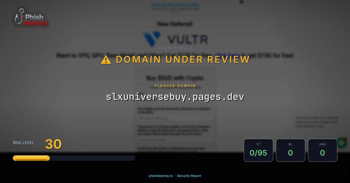slxuniversebuy.pages.dev phishing report — threat analysis by PhishDestroy
