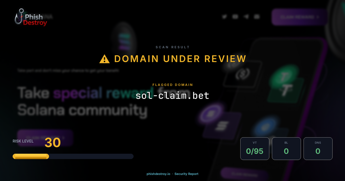 sol-claim.bet phishing report — threat analysis by PhishDestroy