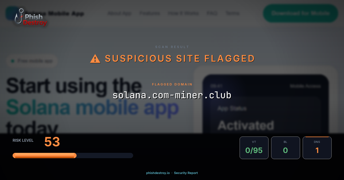 solana.com-miner.club phishing report — threat analysis by PhishDestroy