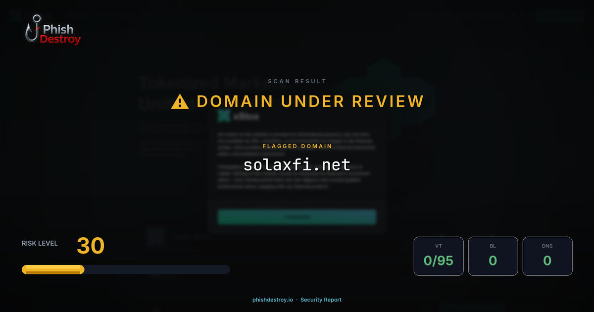 solaxfi.net phishing report — threat analysis by PhishDestroy