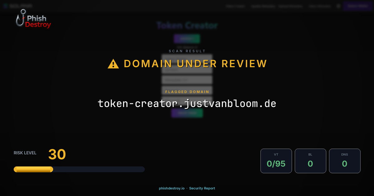token-creator.justvanbloom.de phishing report — threat analysis by PhishDestroy