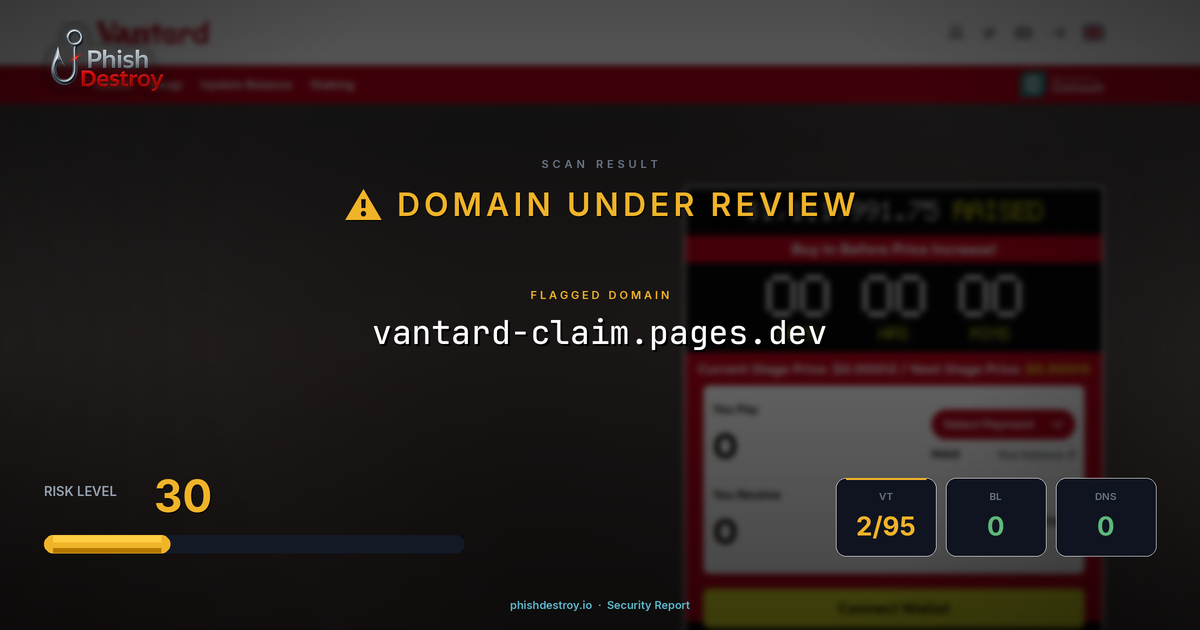 vantard-claim.pages.dev phishing report — threat analysis by PhishDestroy