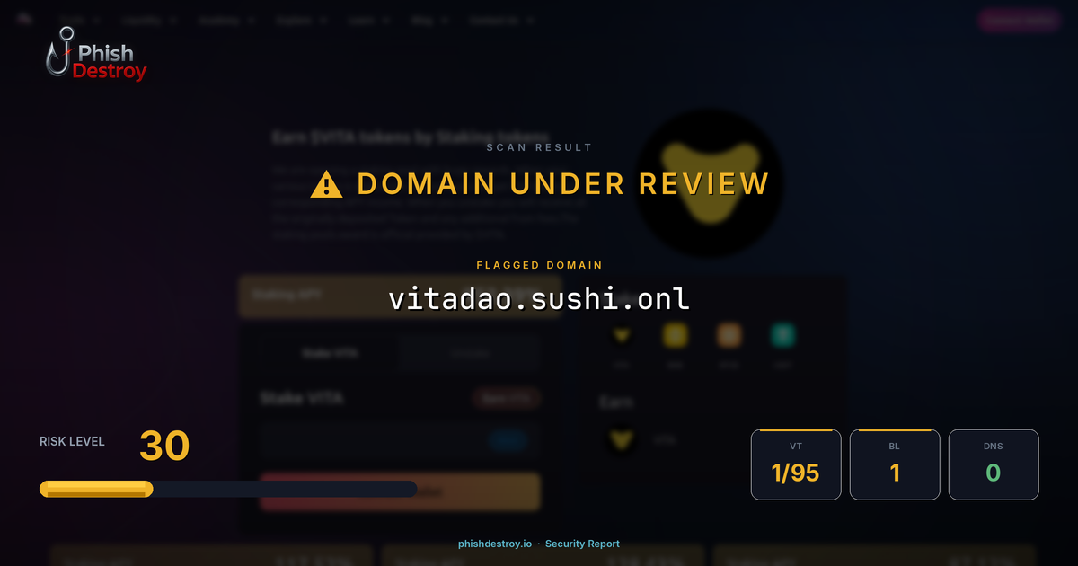 vitadao.sushi.onl phishing report — threat analysis by PhishDestroy