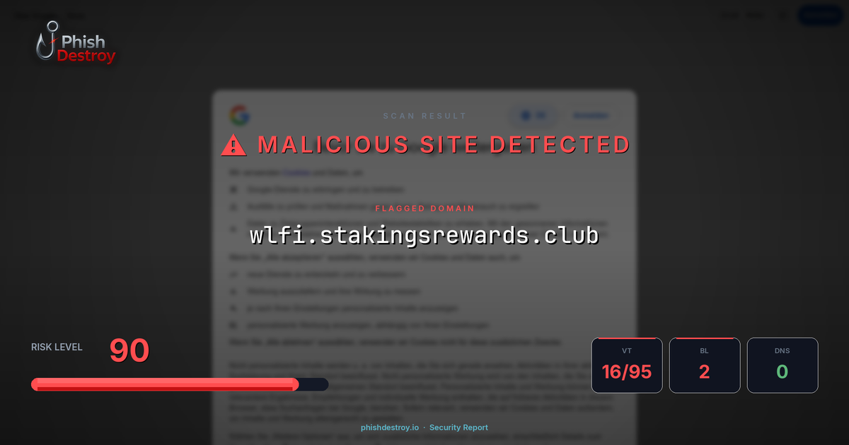 wlfi.stakingsrewards.club phishing report — threat analysis by PhishDestroy