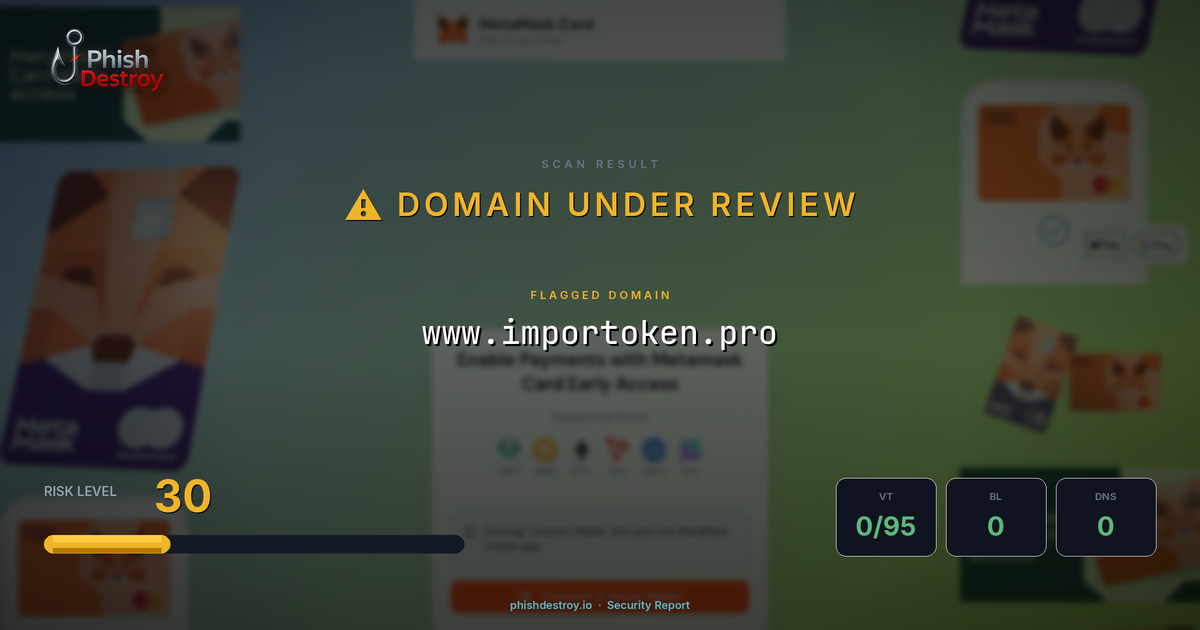 www.importoken.pro phishing report — threat analysis by PhishDestroy