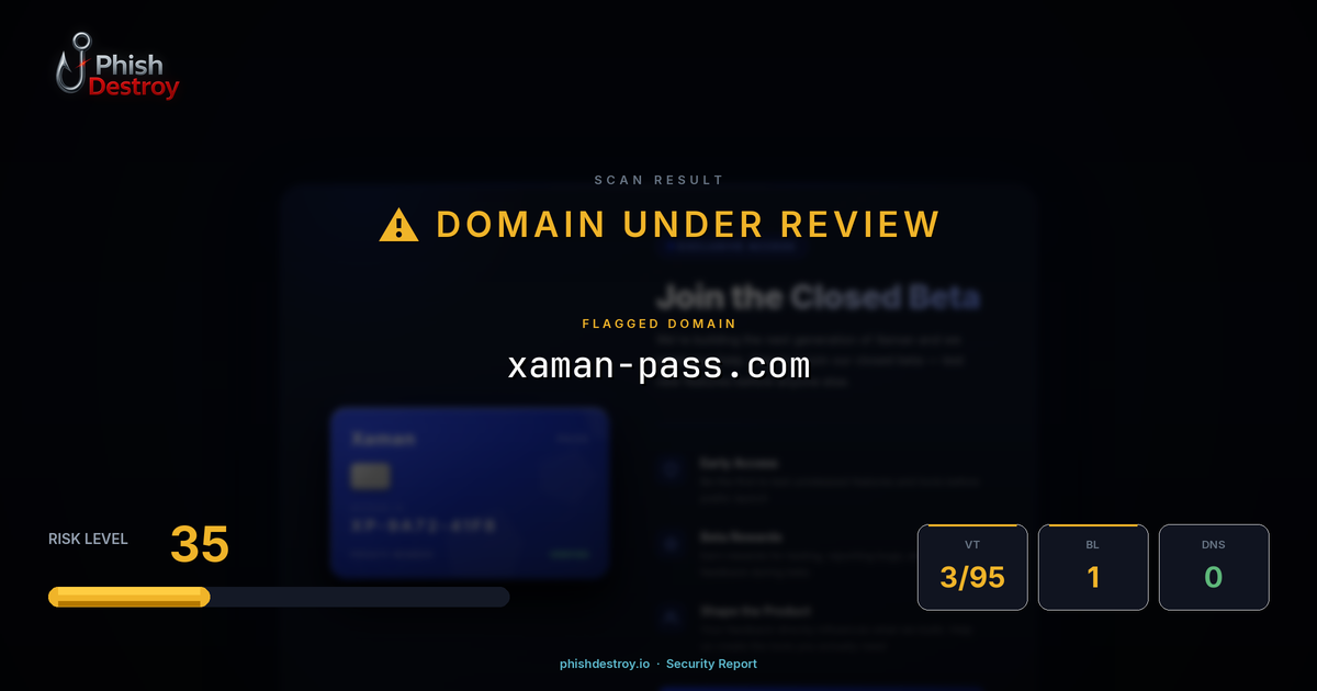 xaman-pass.com phishing report — threat analysis by PhishDestroy