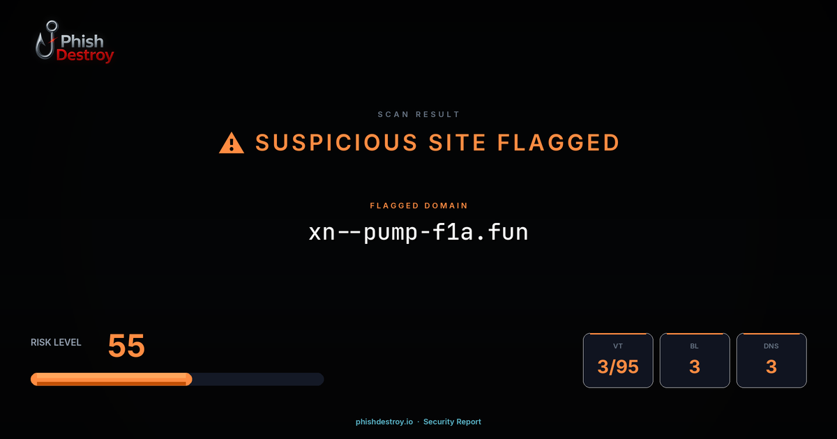 xn--pump-f1a.fun phishing report — threat analysis by PhishDestroy