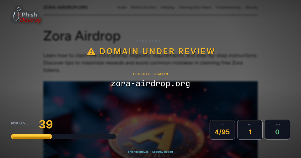zora-airdrop.org phishing report — threat analysis by PhishDestroy