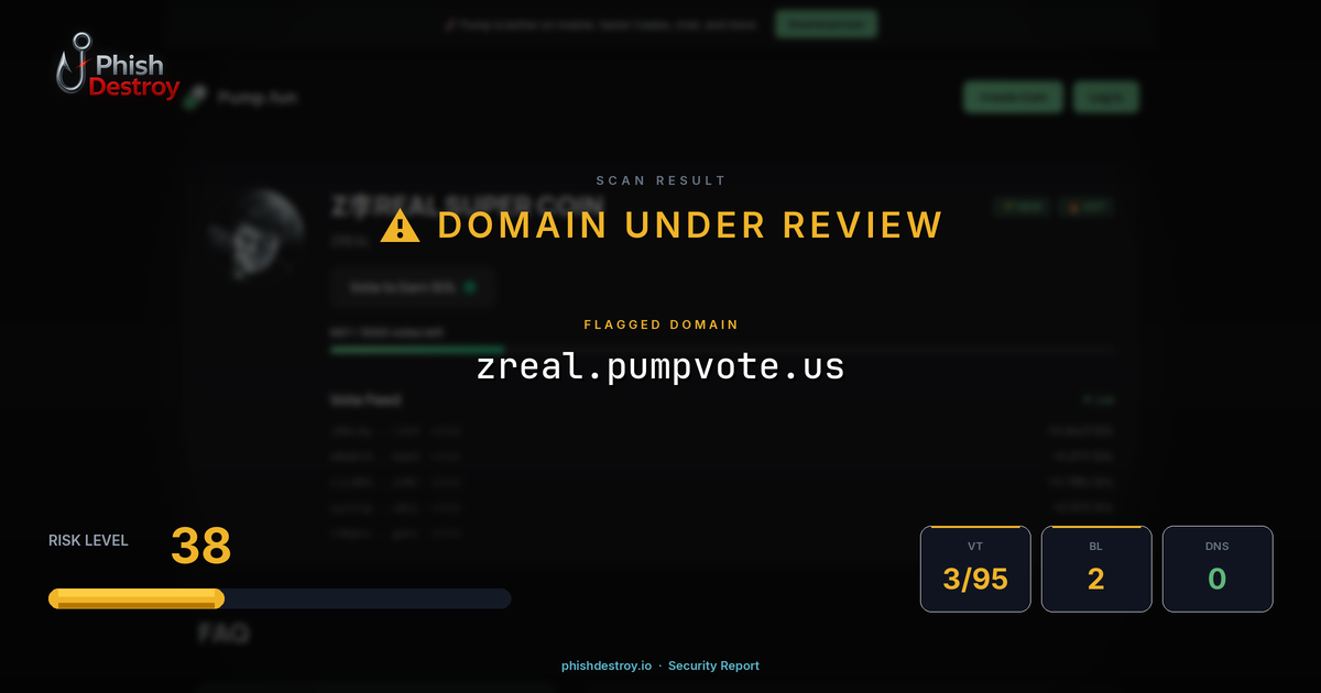 zreal.pumpvote.us phishing report — threat analysis by PhishDestroy