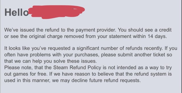 Has anyone actually had refund requests declined? : r/Steam